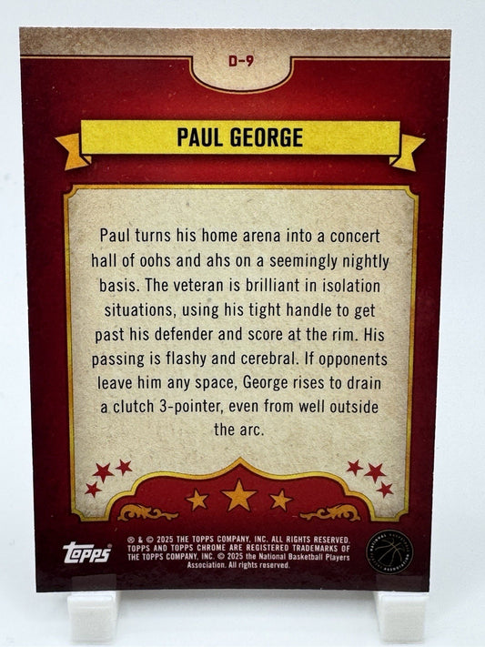 2024-25 Topps Chrome #D-9 Paul George Dippers Case Hit SSP 76ers