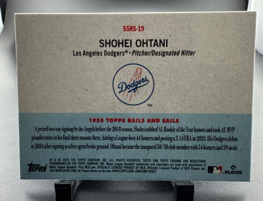 🔥2025 Topps Chrome Platinum Shohei Ohtani Rails & Sails Insert 55RS-19 Dodgers