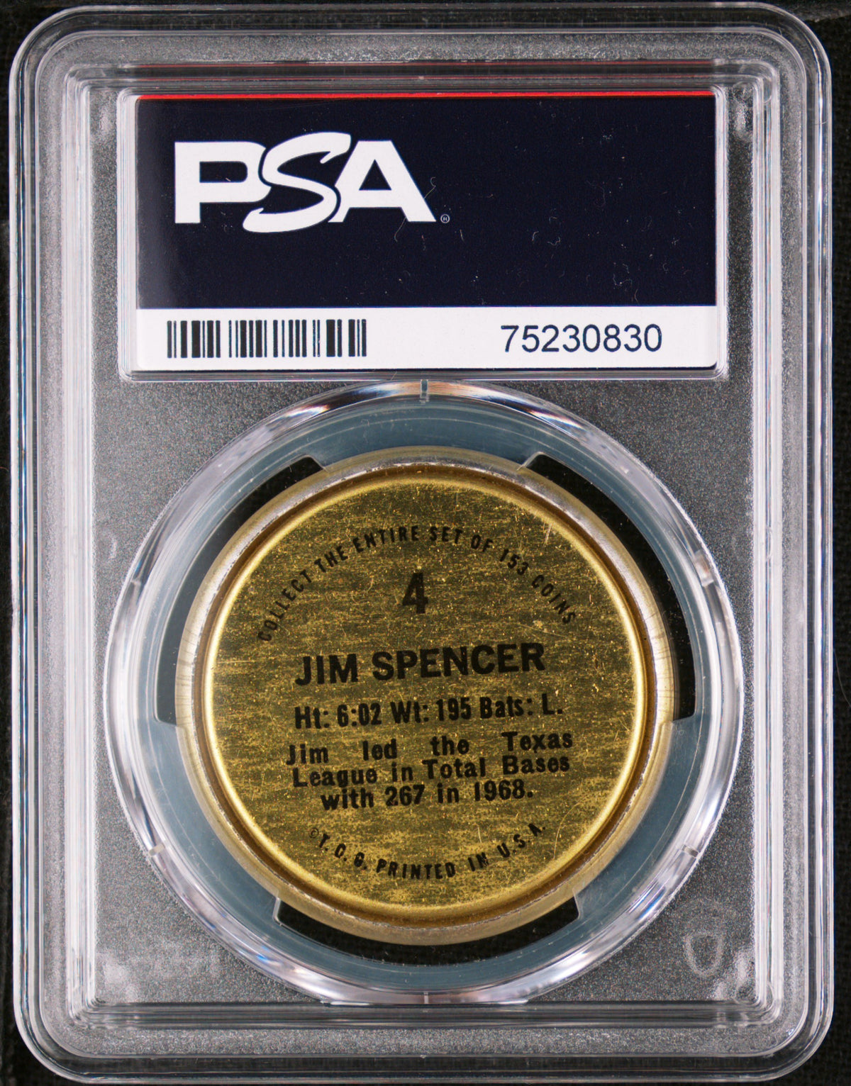 1971 Topps Coins Jim Spencer #4 PSA 7