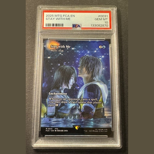 2025 MTG FINAL FANTASY: THROUGH THE AGES #0031 STAY WITH ME PSA 10