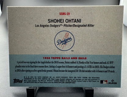 🔥2025 Topps Chrome Platinum Shohei Ohtani Rails & Sails Insert 55RS-19 Dodgers