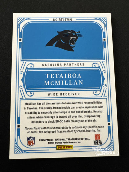 2025 National Treasures - Tetairoa McMillan - #RTI-TMN - RPA  /99 Rookie