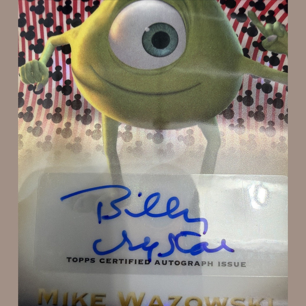 Billy Crystal Auto Mike Wazowski /28 Disney Chrome