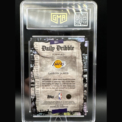 2025 Topps Daily Dribble Refractor LeBron James Los Angeles Lakers #DD-1 GMA 10