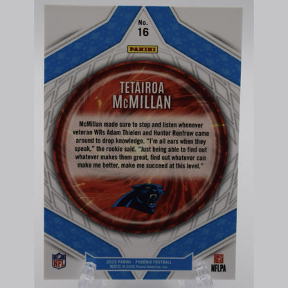 TETAIROA MCMILLAN RC 2025 Panini Phoenix PARAGON HOLO Carolina Panthers #16