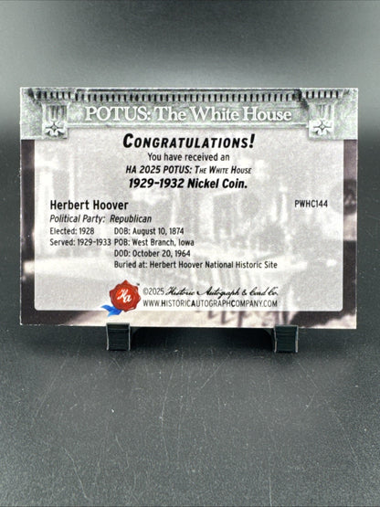 2025 Historic Autographs POTUS: The White House Herbert Hoover 1929 Nickel Coin