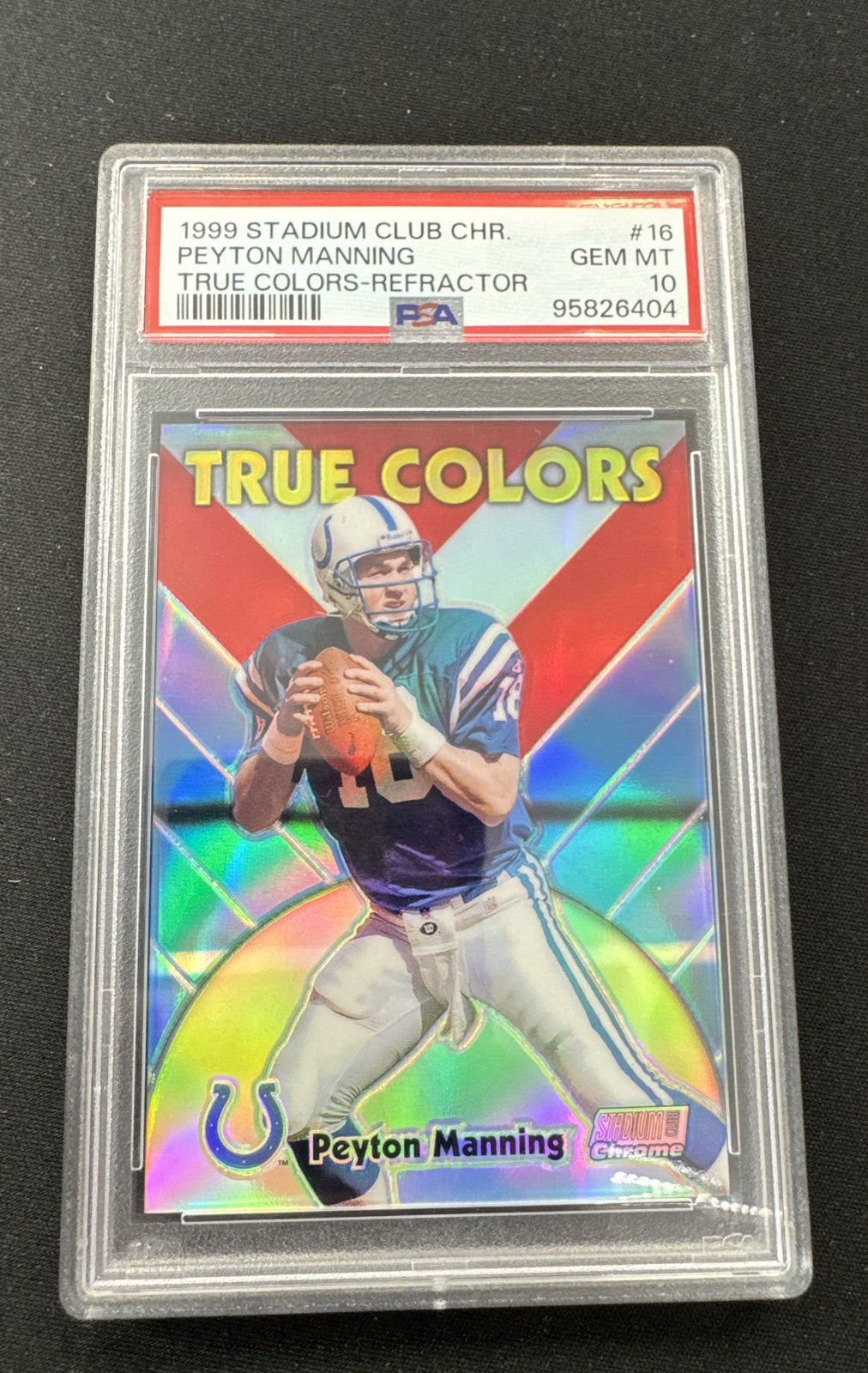 1999 Stadium Club Chrome - True Colors Peyton Manning #16 True Colors Refractor