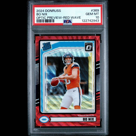 2024 Donruss  Bo Nix OPTIC PREVIEW-RED WAVE GEM MT 10 #369
