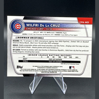 2025 Bowman Chrome Wilfri De La Cruz Auto 1st #CPA-WD Cubs 1st Bowman Autograph