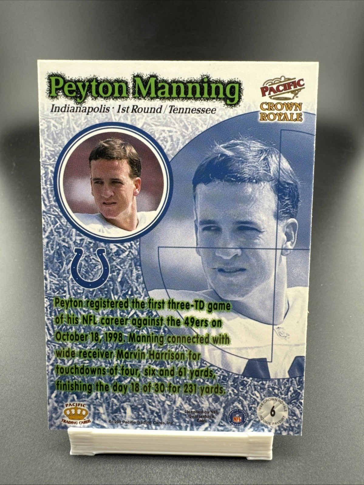 1998 Pacific Crown Royale - Rookie Paydirt Peyton Manning #6 (RC)