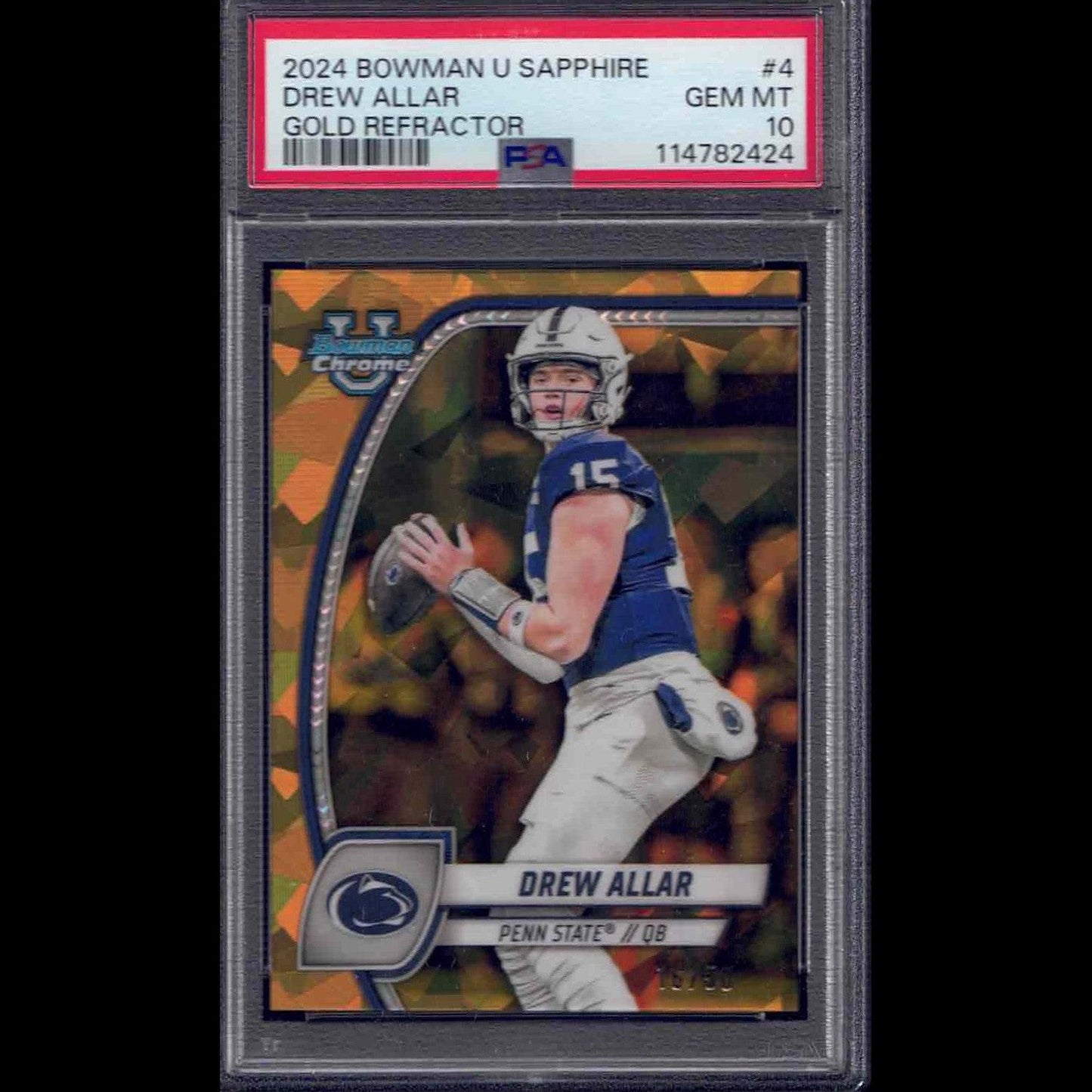 Bowman Chrome U Sapphire Drew Allar #44 Gold Refractor PSA 10