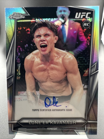 2026 Topps Chrome UFC Lone'er Kavanagh Auto Rookie (RC) Refractor - ON CARD