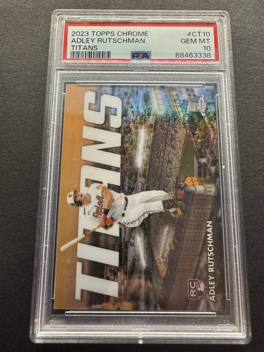 2023 TOPPS CHROME TOPPS CHROME TITANS CT10 ADLEY RUTSCHMAN ROOKIE CARD RC PSA 10