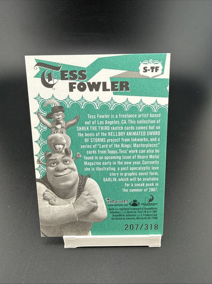Shrek The Third Sketch Card S-TF Tess Fowler 207/318
