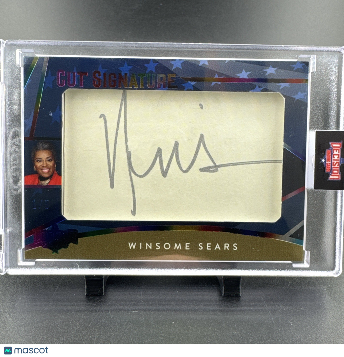DECISION 2024 Winsome Sears Cut Signature 1/5