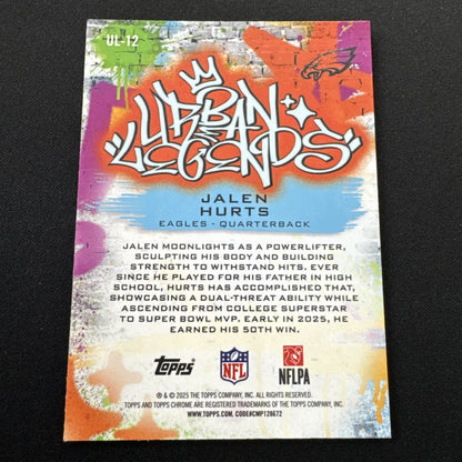 2025 Topps Chrome Urban Legends Jalen Hurts UL-12 SP  Insert Philadelphia Eagles