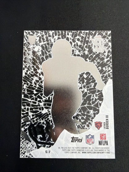 2025 Topps Signature Class Luther Burden lll SHATTERED S-7 CASE HIT Bears