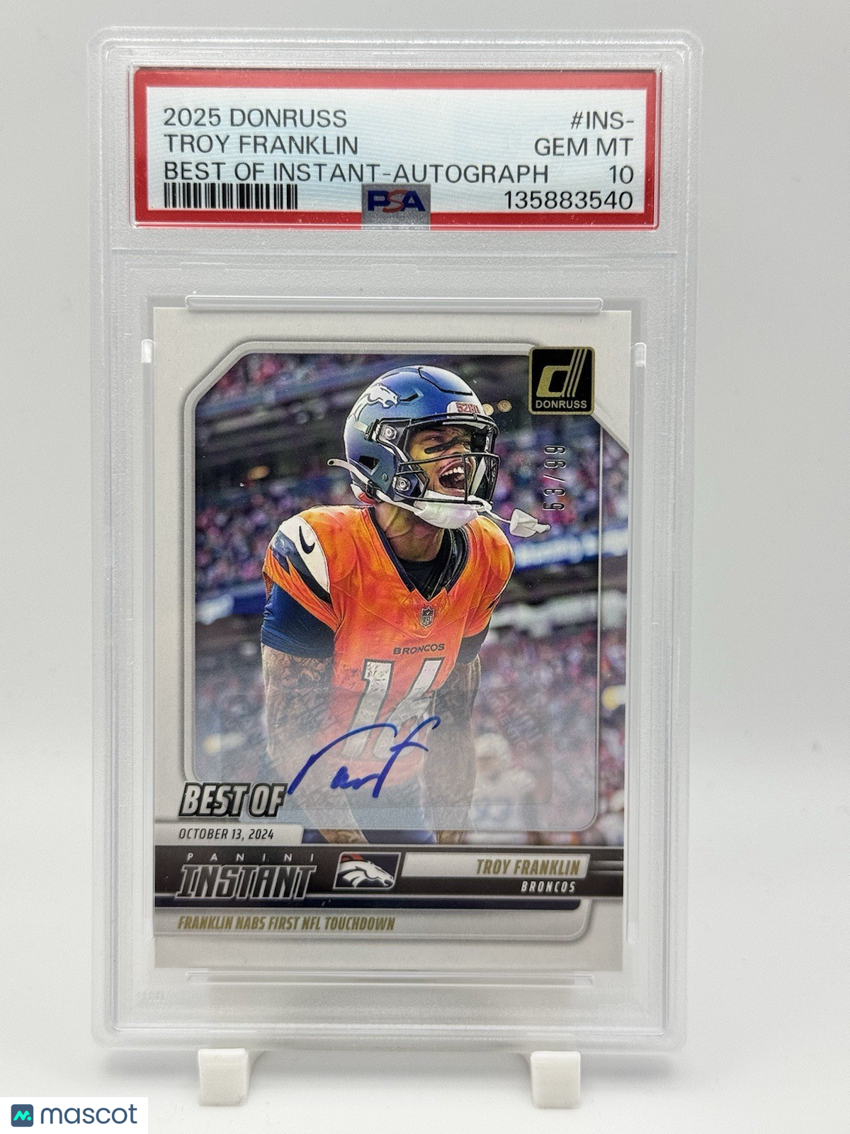 TROY FRANKLIN  2024 PANINI DONRUSS INSTANT BEST OF AUTOGRAPH PSA 10 First NFL TD