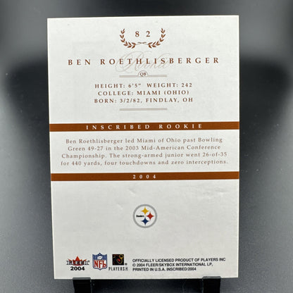 2004 Fleer inScribed - Rookie Ben Roethlisberger #82 /750 (RC)