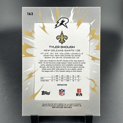 Tyler Shough RC 2026 Topps Resurgence Silver Refractor #163 - New Orleans Saints