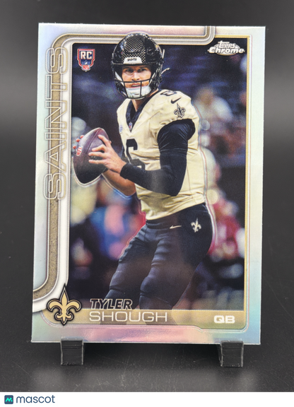 2025 Topps Chrome Tyler Shough #398 Refractor RC