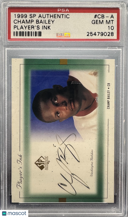 1999 SP Authentic Player's Ink Champ Bailey #CB-A PSA 10