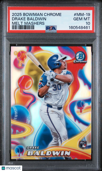 2025 Bowman Chrome Melt Mashers Drake Baldwin #MM-19 PSA 10