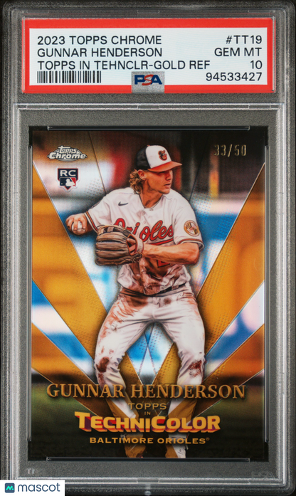2023 Topps Chrome In Technicolor Gunnar Henderson #TT19 Gold Ref /50 PSA 10
