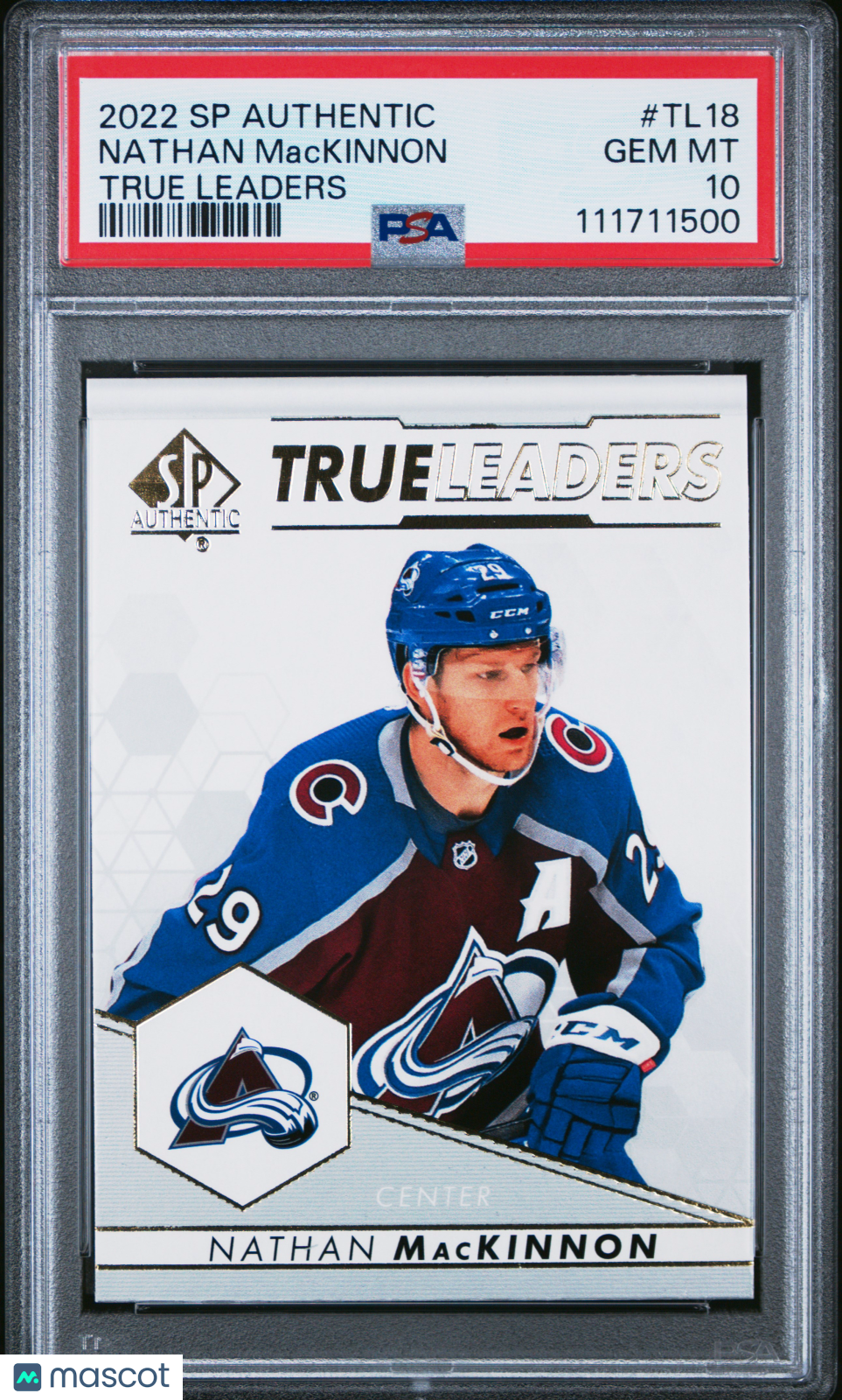 2022 SP Authentic True Leaders Nathan Mackinnon #TL18 PSA 10