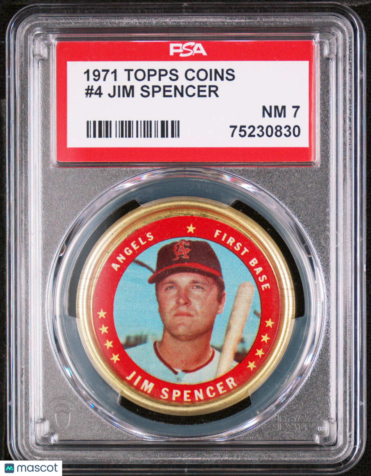 1971 Topps Coins Jim Spencer #4 PSA 7