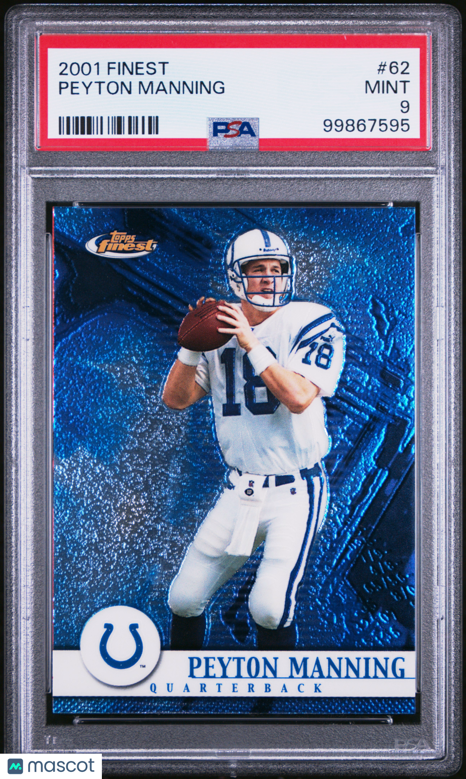 2001 Finest Peyton Manning #62 PSA 9