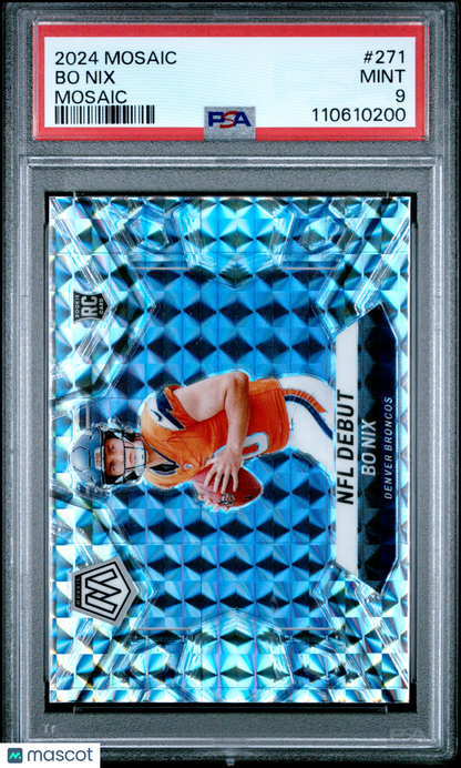 2024 Panini Mosaic Bo Nix #271 PSA 9